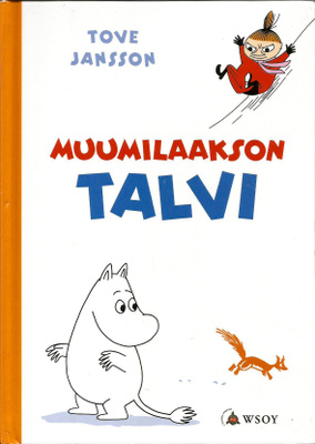 Tove Jansson - MUUMILAAKSON TALVI