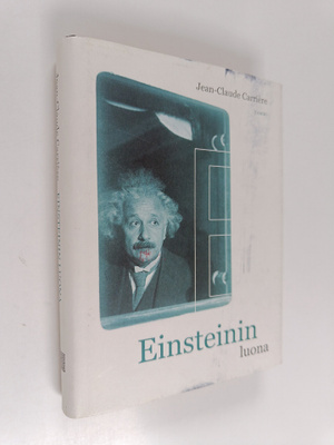 Jean-Claude Carriere : Einsteinin luona