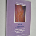 Arto Ingervo : Minä - ihminen : antroposofisen hengentiet... - pikkukuva 1