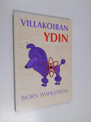 Björn Wahlström : Villakoiran ydin