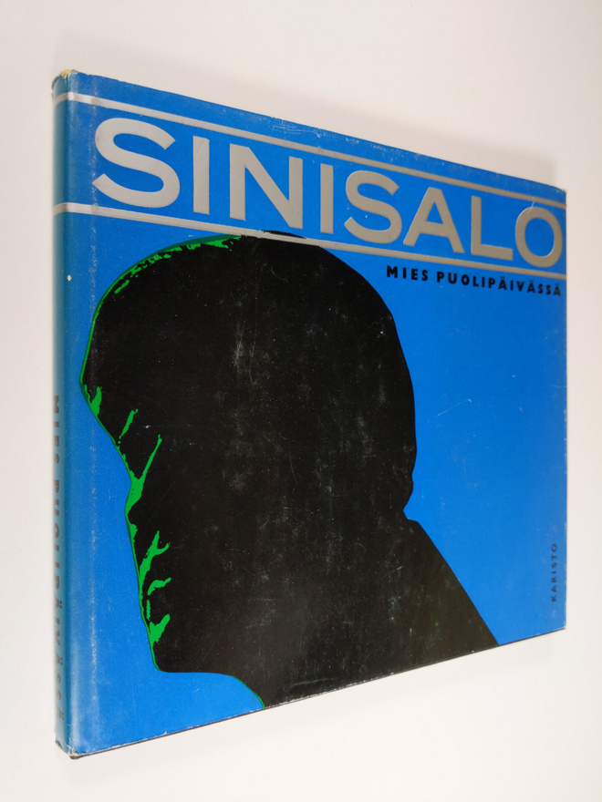 Veikko Sinisalo : Mies puolipäivässä