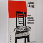 Jarkko Laine : Oodi eiliselle sanomalehdelle : runoja - pikkukuva 1