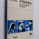 Leo Noro : Hygienia : Terveydenhoidon perusteet - pikkukuva 1
