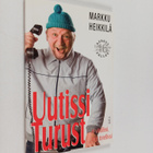 Markku Heikkilä : Uutissi Turust. Osa XVI : ei virallissi... - pikkukuva 1