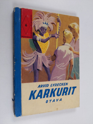 Arvid Lydecken : Karkurit
