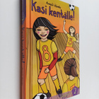 Anneli Kanto : Kasi kentälle! - pikkukuva 1