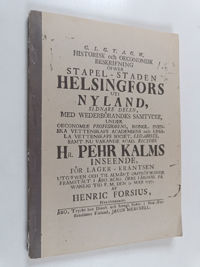 Henric Forsius : Historiallinen ja ekonominen selonteko H...