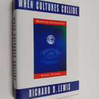 Richard D. Lewis : When Cultures Collide : managing succe... - pikkukuva 1