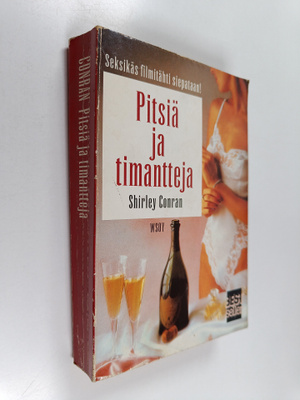 Shirley Conran : Pitsiä ja timantteja