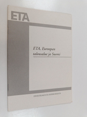 Reijo Kemppinen : ETA, Euroopan talousalue ja Suomi