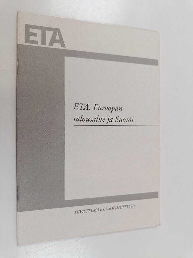 Reijo Kemppinen : ETA, Euroopan talousalue ja Suomi
