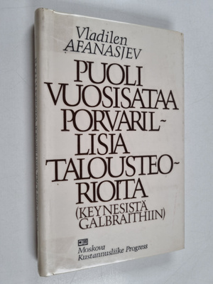 Vladilen Afanasjev : Puoli vuosisataa porvarillisia talou...