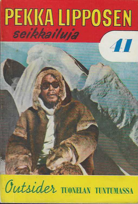 Outsider: Pekka Lipposen seikkailuja 41 Tuonelan tuntumassa