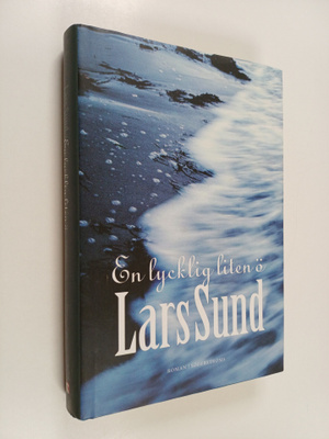 Lars Sund : En lycklig liten ö