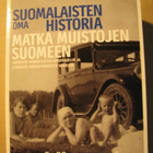 SUOMALAISTEN OMA HISTORIA + Itsenäinen Suomi ( koko sarja ) - pikkukuva 1