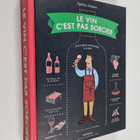 Ophelie Neiman : Le vin c'est pas sorcier - pikkukuva 1