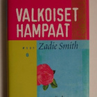 Zadie Smith - Valkoiset Hampaat - pikkukuva 1