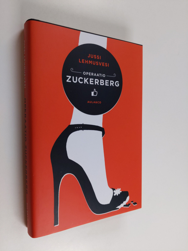 Jussi Lehmusvesi : Operaatio Zuckerberg