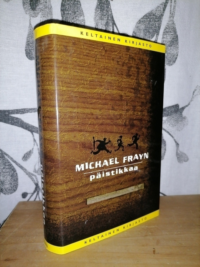 Michael Frayn - Päistikkaa - Tammi