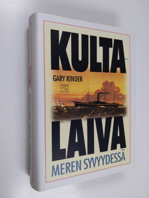 Gary Kinder : Kultalaiva meren syvyydessä