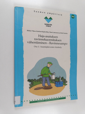 Haja-asutuksen ravinnekuormituksen vähentäminen - Ravinne...