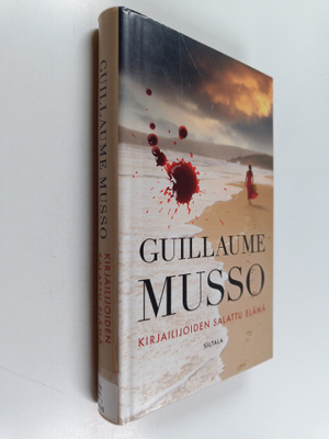Guillaume Musso : Kirjailijoiden salattu elämä