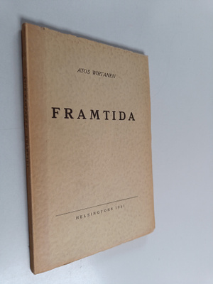 Atos Wirtanen : Framtida (numeroitu)