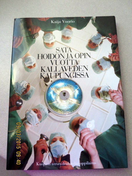 Sata hoidon ja opin vuotta Kallaveden kaupungissa