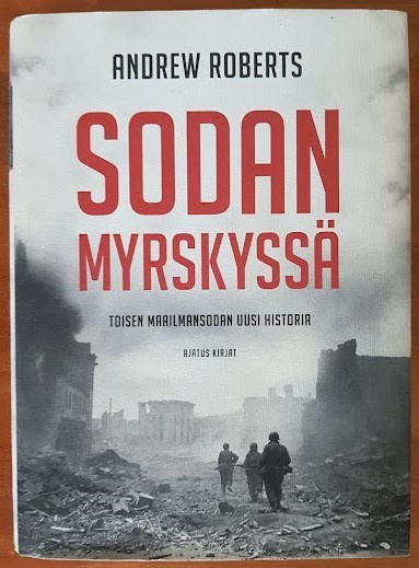 Andrew Roberts: Sodan myrskyssä