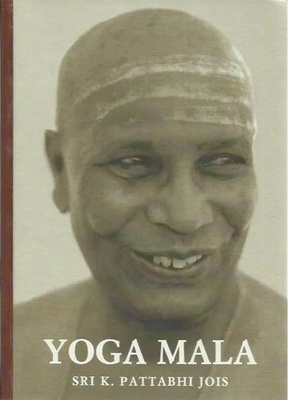 Sri K. Pattabhi Jois: Yoga mala