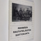 Kalevi Penttilä : Riihimäen rautatieläisten soittokunta :... - pikkukuva 1