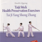 Health Qigong - Taiji Stick Heatlh Perservation Exercises - pikkukuva 1