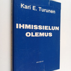 Kari E. Turunen : Ihmissielun olemus (signeerattu, tekijä... - pikkukuva 1