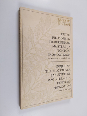 Filosofian maisteri- ja tohtoripromootio : toukokuun 31. ...