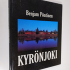 Benjam Pöntinen : Kyrönjoki (tekijän omiste) - pikkukuva 1