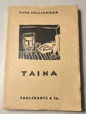 Tito Colliander: Taina (1:a upplagan 1935)