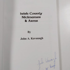 John Kavanagh : Irish county nicknames & arms (signeerattu) - pikkukuva 3