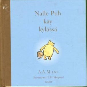 Nalle Puh käy kylässä - A. A. Milne