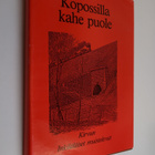 Kopossilla kahe puole : Kirvun inkiläläiset muistelevat - pikkukuva 1