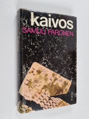 Samuli Paronen : Kaivos