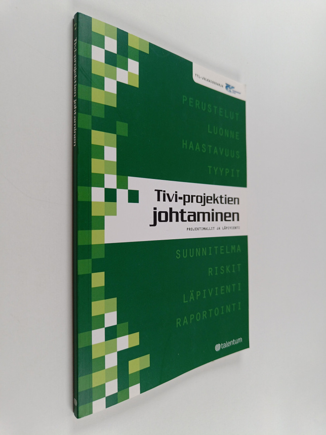 Pekka Forselius : Tivi-projektien johtaminen : projektima...
