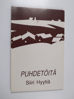 Siiri Hyytiä : Puhdetöitä (signeerattu)