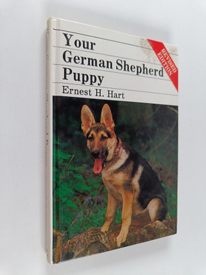 Ernest H. Hart : Your German Shepherd Puppy