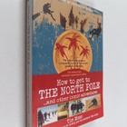 Tim Moss : How to get to the North Pole ...and other icon... - pikkukuva 1