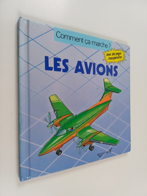Robin Lawrie ym. : Les avions