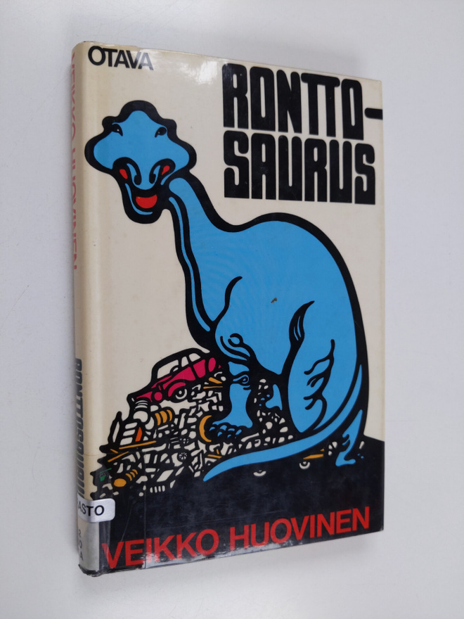 Veikko Huovinen : Ronttosaurus
