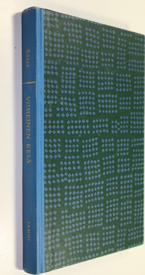 Eino Säisä : Viimeinen kesä : Testamentti