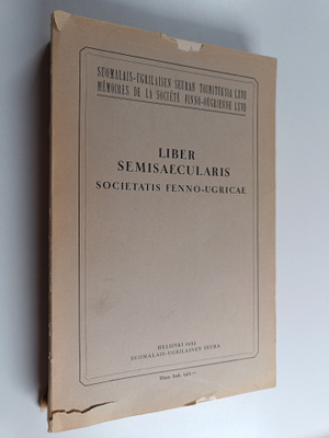 Liber semisaecularis Societatis Fenno-ugricae. -Helsinki:...