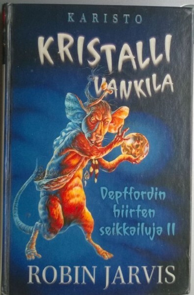 Robin Jarvis: Kristallivankila (kirjastopoisto)