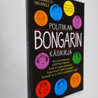 Pekka Ervasti : Politiikan bongarin käsikirja (signeerattu) - pikkukuva 1